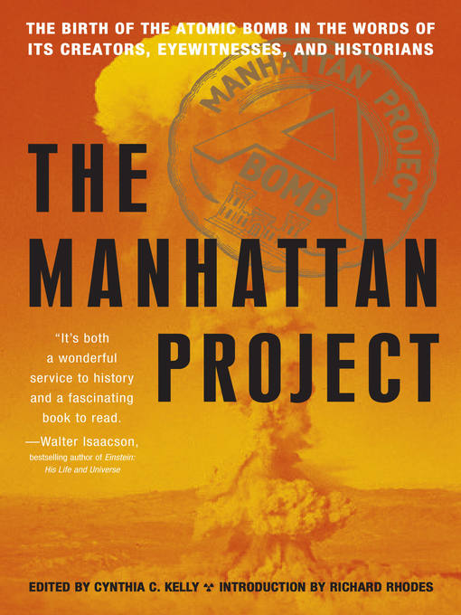 Title details for The Manhattan Project by Cynthia C. Kelly - Available